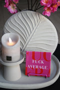 TEGELTJE | FUCK AVERAGE